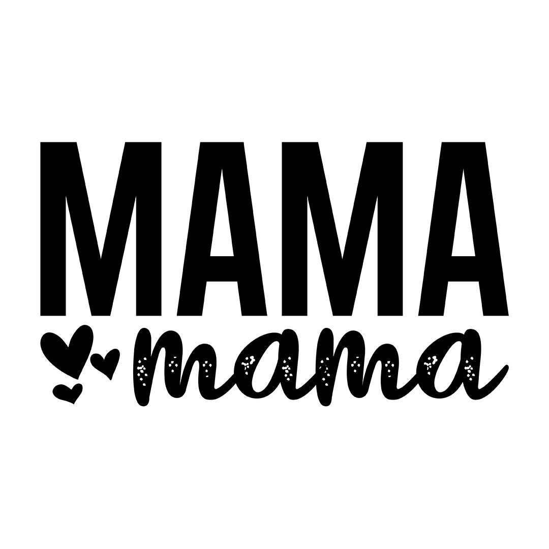 Alpha DTF Print | Mama - A simple yet meaningful design for Mother's Day.